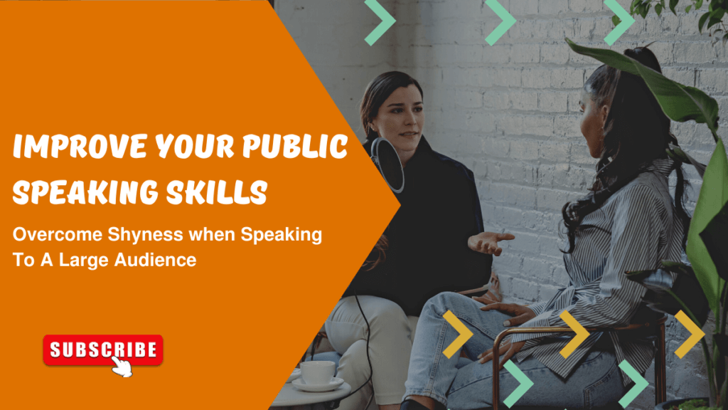 Improve Your Public Speaking Skills