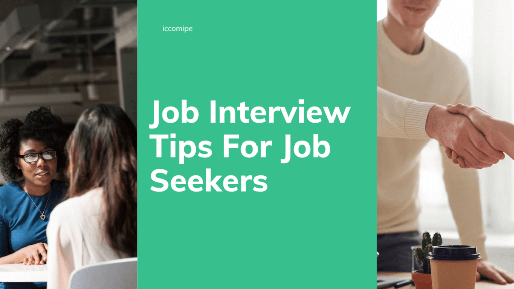 Job Interview Tips For Job Seekers