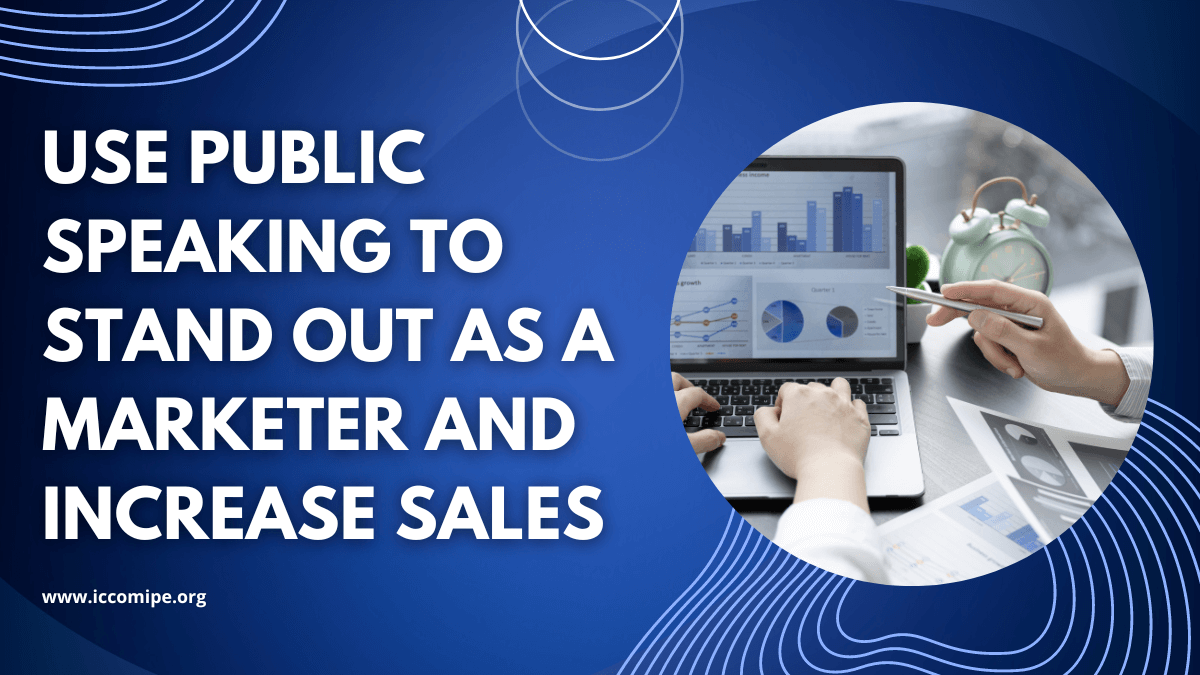 Read more about the article How to use public speaking to stand out as a marketer and increase sales