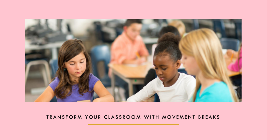 How to Use Movement Breaks, Active Games, and Collaborative Activities to Transform Your Classroom